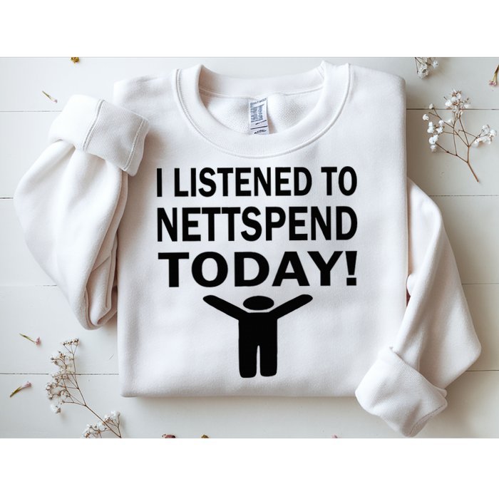 I Listened To Nettspend Today Concert Music Sweatshirt