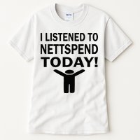 I Listened To Nettspend Today Concert Music Tall T-Shirt