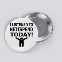 I Listened To Nettspend Today Concert Music Button