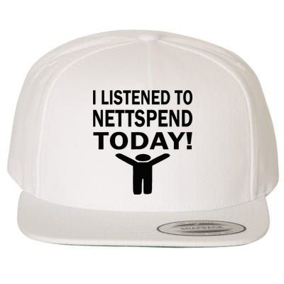 I Listened To Nettspend Today Concert Music Wool Snapback Cap