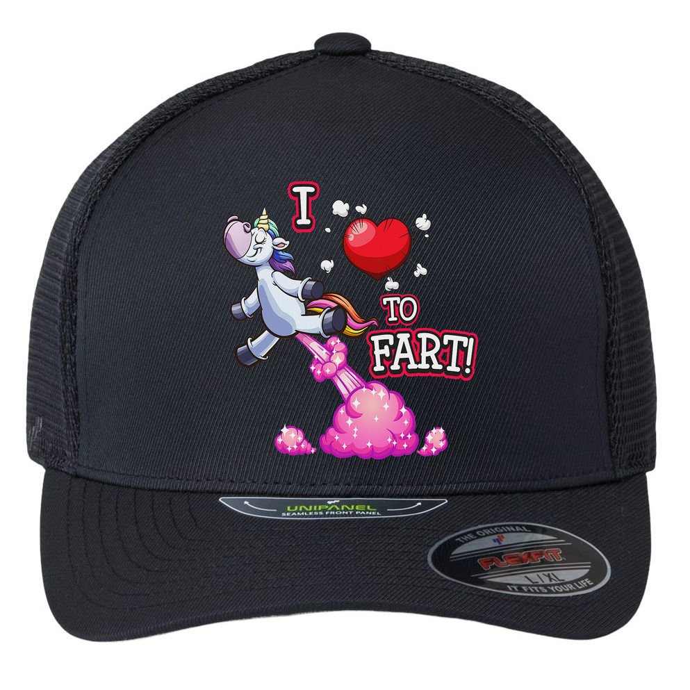 I Love To Fart A Unicorn Love Fart I Heart Fart Flexfit Unipanel Trucker Cap