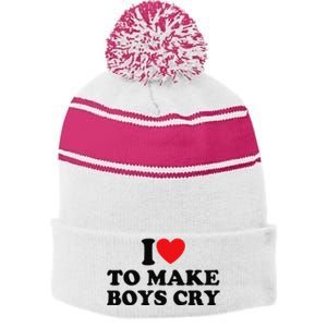 I Love To Make Cry Stripe Pom Pom Beanie