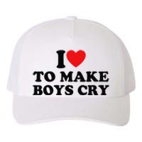 I Love To Make Cry Yupoong Adult 5-Panel Trucker Hat