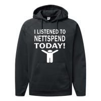 I Listened To Nettspend Today Performance Fleece Hoodie