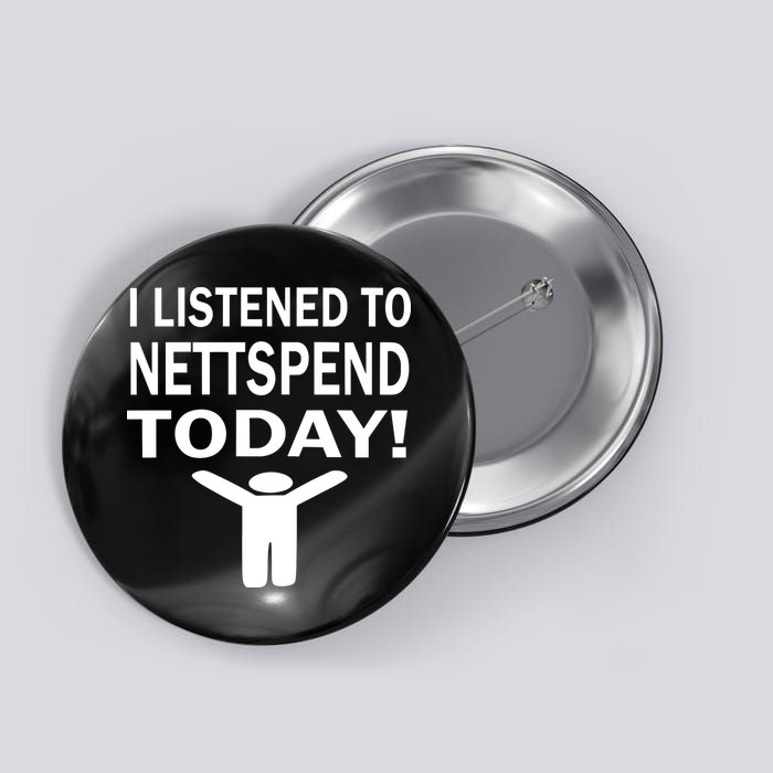 I Listened To Nettspend Today Button