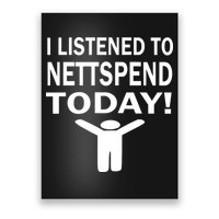 I Listened To Nettspend Today Poster