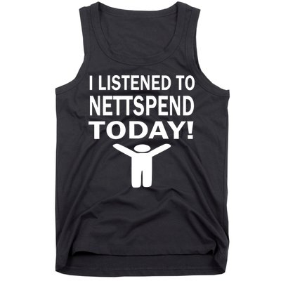 I Listened To Nettspend Today Tank Top