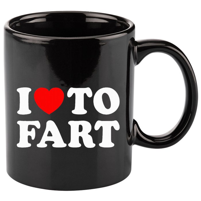 I Love To Fart 11oz C Handle Ceramic Mug