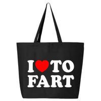 I Love To Fart 25L Jumbo Tote