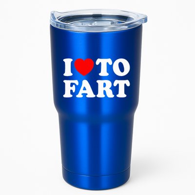I Love To Fart Tumbler