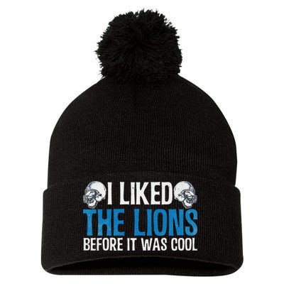 I Liked The Lions Before It Was Cool Pom Pom 12in Knit Beanie