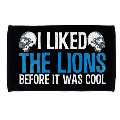 I Liked The Lions Before It Was Cool Microfiber Hand Towel