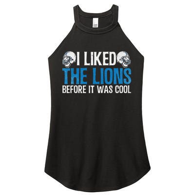 I Liked The Lions Before It Was Cool Women's Perfect Tri Rocker Tank