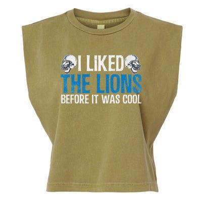 I Liked The Lions Before It Was Cool Garment-Dyed Women's Muscle Tee