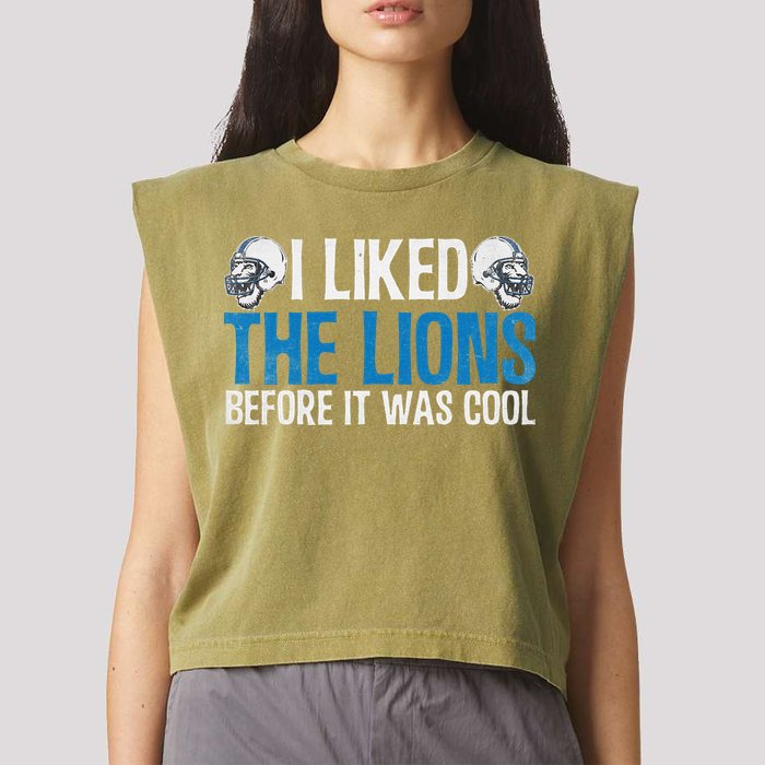 I Liked The Lions Before It Was Cool Garment-Dyed Women's Muscle Tee