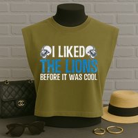 I Liked The Lions Before It Was Cool Garment-Dyed Women's Muscle Tee
