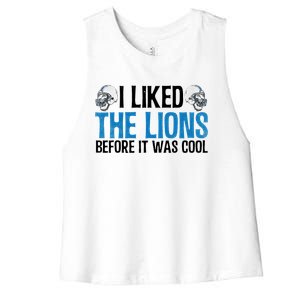 I Liked The Lions Before It Was Cool Women's Racerback Cropped Tank