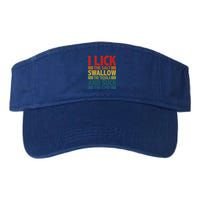 I Lick The Salt Swallow The Tequila And Suck The Lime Liquor Gift Valucap Bio-Washed Visor