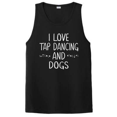 I Love Tap Dance Dog Lover Dancer Mom Dancing Gift PosiCharge Competitor Tank