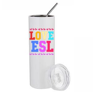 I Love Teaching Team Esl Teacher Great Gift Stainless Steel Tumbler