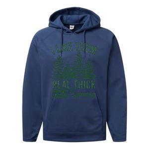 I Like Them Real Thick and Sprucey Christmas Funny Sayings Performance Fleece Hoodie