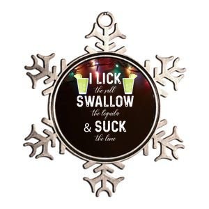 I Lick The Salt Swallow The Tequila And Suck The Lime Quote Cute Gift Metallic Star Ornament