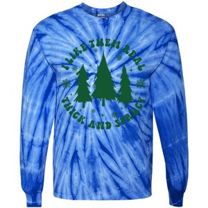 I Like Them Real Thick Sprucey Christmas Tree Funny Xmas Cute Gift Tie-Dye Long Sleeve Shirt