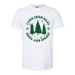 I Like Them Real Thick Sprucey Christmas Tree Funny Xmas Cute Gift Softstyle CVC T-Shirt