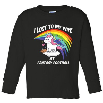 I Lost to My Wife at Fantasy Football Toddler Long Sleeve Shirt