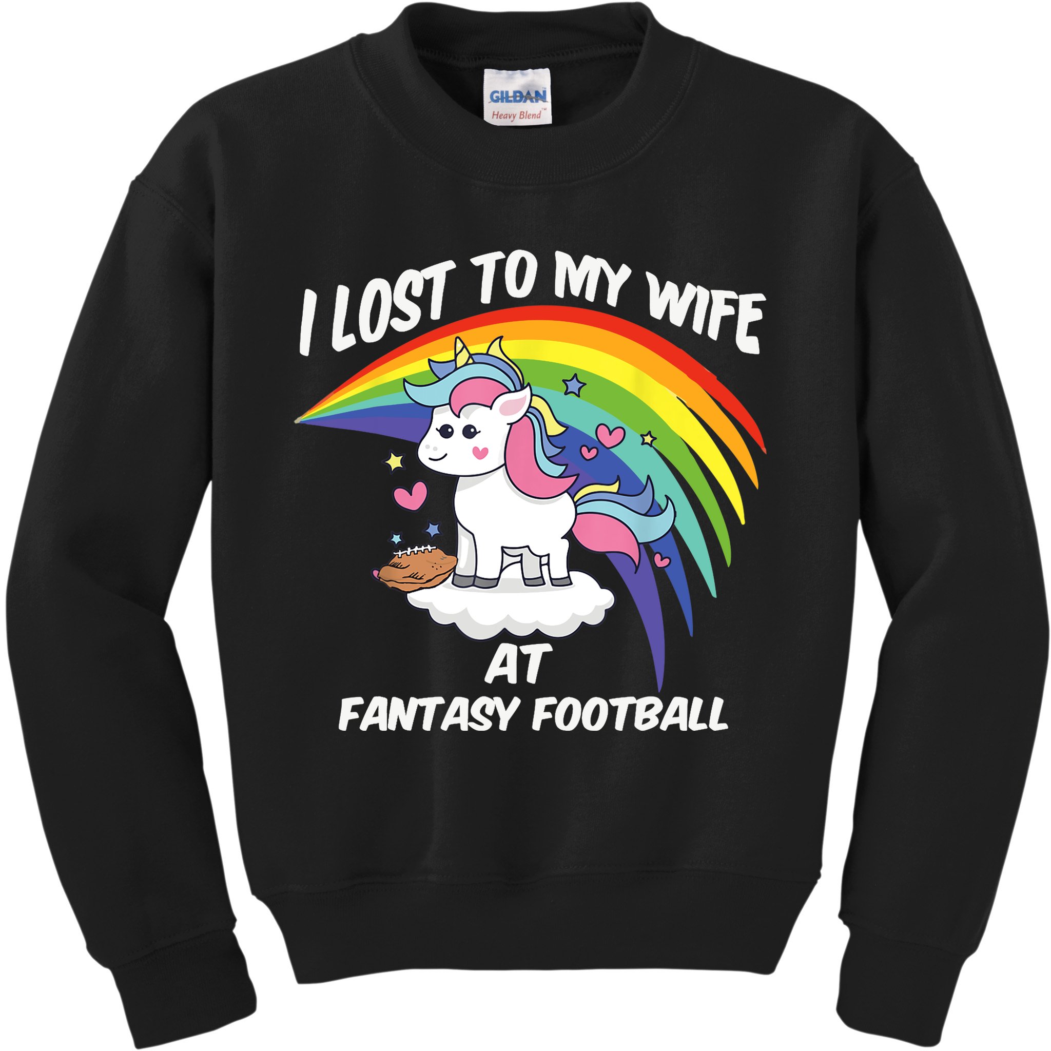 I Lost to My Wife at Fantasy Football Kids Sweatshirt