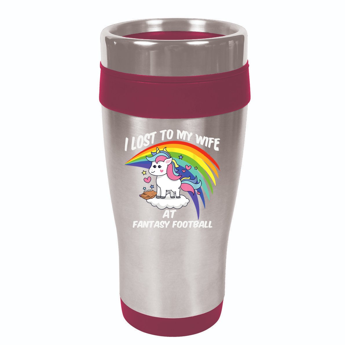 I Lost to My Wife at Fantasy Football 16oz Travel Tumbler