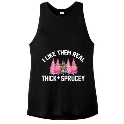 I Like Them Real Thick Sprucey Christmas Tree Great Gift Ladies PosiCharge Tri-Blend Wicking Tank