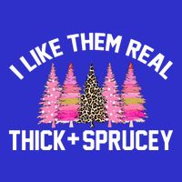 I Like Them Real Thick Sprucey Christmas Tree Great Gift 16 in Basic Backpack