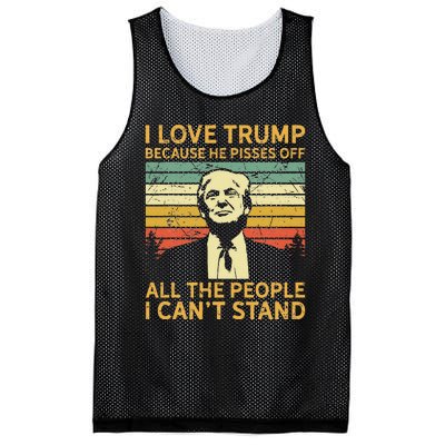 I Love Trump Because He Pisses Off All People I Cant Stand Mesh Reversible Basketball Jersey Tank