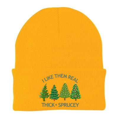 I Like Them Real Thick And Sprucey Christmas Tree Great Gift Knit Cap Winter Beanie