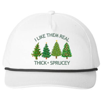 I Like Them Real Thick And Sprucey Christmas Tree Great Gift Snapback Five-Panel Rope Hat