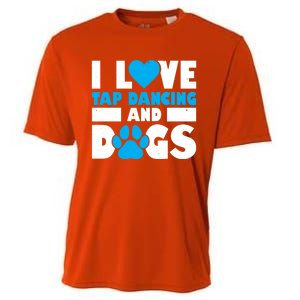 I Love Tap Dancing And Dogs Tap Dance Cool Gift Cooling Performance Crew T-Shirt