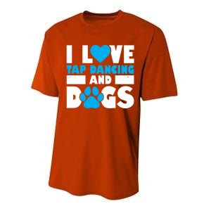 I Love Tap Dancing And Dogs Tap Dance Cool Gift Performance Sprint T-Shirt