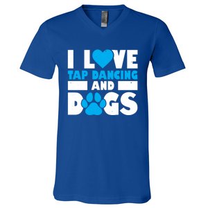 I Love Tap Dancing And Dogs Tap Dance Cool Gift V-Neck T-Shirt