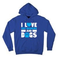 I Love Tap Dancing And Dogs Tap Dance Cool Gift Tall Hoodie