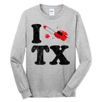 I Love Texas Chainsaw Tall Long Sleeve T-Shirt