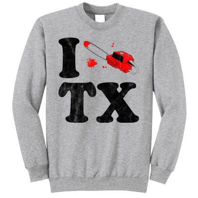 I Love Texas Chainsaw Tall Sweatshirt