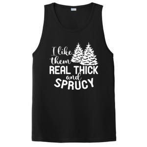 I Like Them Thick And Sprucey Christmas Trees Family Xmas Great Gift PosiCharge Competitor Tank