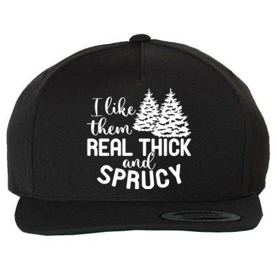 I Like Them Thick And Sprucey Christmas Trees Family Xmas Great Gift Wool Snapback Cap