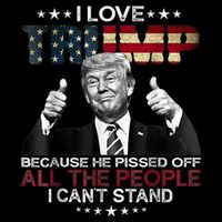 I Love Trump Because He Pissed Off The People I Can't Stand 16 in Basic Backpack