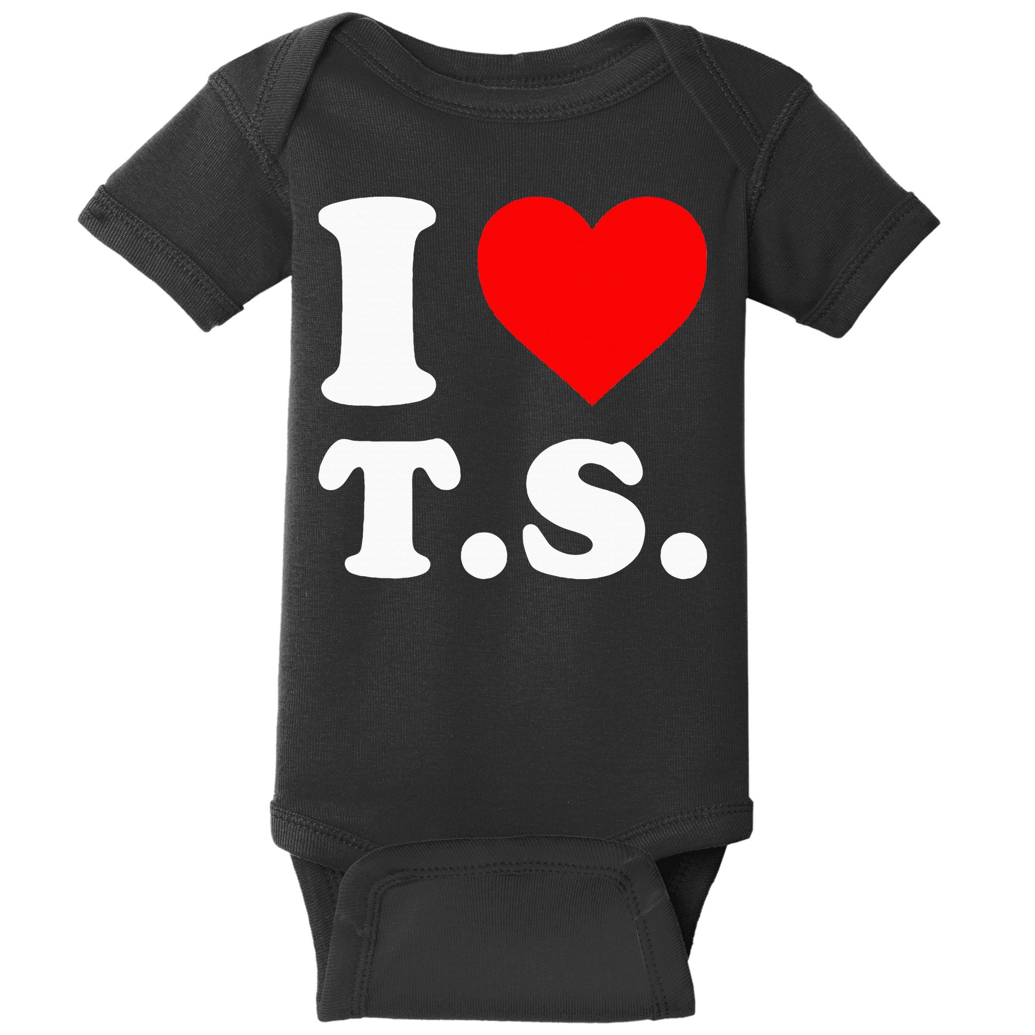I Love T.S I Heart T.S Baby Bodysuit