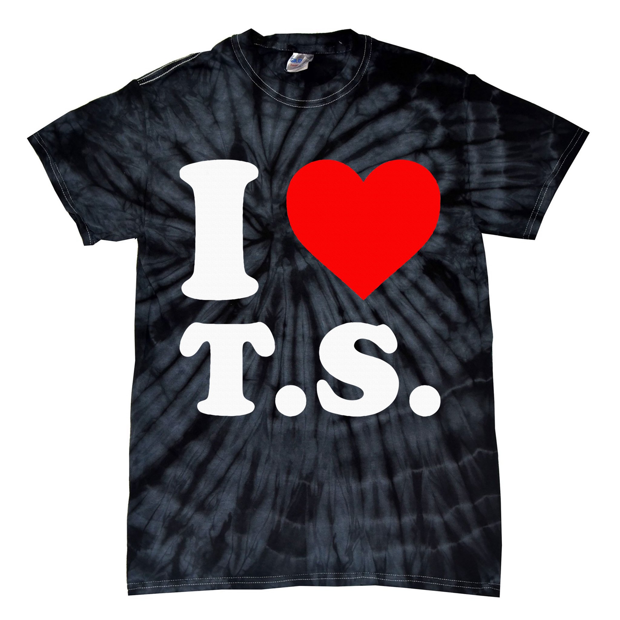 I Love T.S I Heart T.S Tie-Dye T-Shirt