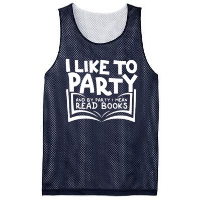 I Like To Party (Read Books) Mesh Reversible Basketball Jersey Tank