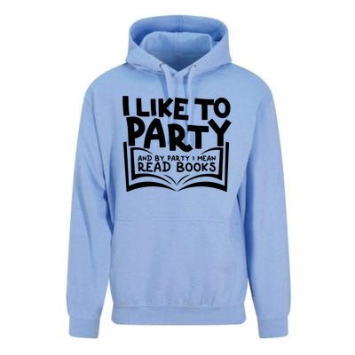 I Like To Party (Read Books) Unisex Surf Hoodie