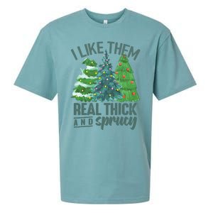 I Like Them Real Thick And Sprucy Sueded Cloud Jersey T-Shirt